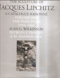Lipchitz, Jacques:  A Catalogue Raisonné, volume one