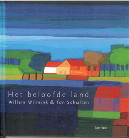 Wilmink, Willem: Het beloofde land