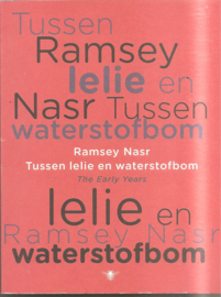 Nasr, Ramsey: Tussen lelie en waterstofbom