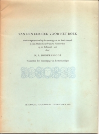 Donkersloot, N.A.: "Van den eerbied voor het boek". (t.g.v. BoEkenweek 1952)