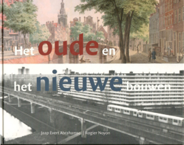 Het oude en het nieuwe bouwen