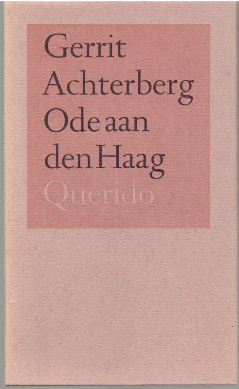 Achterberg, Gerrit: Ode aan den Haag