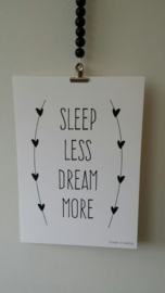 Poster Sleep less