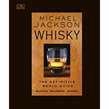 Michael Jackson: Whisky The definitive world guide