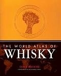 Dave Broom: The world atlas of whisky