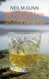 Neil M. Gunn: Whisky and Scotland