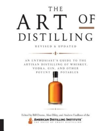 The Art of Distilling, Revised and Expanded:  Bill Owens
