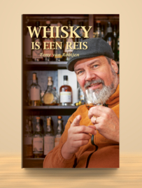 Whisky is een reis | Tony van Rooijen