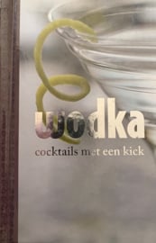 Linda Doeser: Wodka, cocktails met een kick