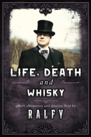 Life, Death & Whisky: The Undertakers Stash; Ralfy Mitchell