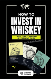 How to Invest in Whisky The Ultimate Whiskey Investment Guide: Compare the Cask