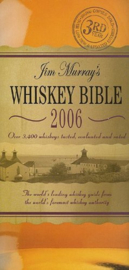 Jim Murray : Jim Murray's Whisky Bible 2006