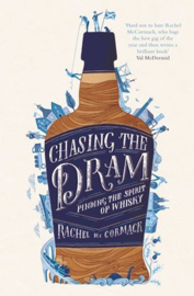 Rachel McCormack : Chasing the Dram