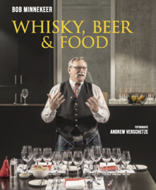 Whisky, beer & food; Bob Minnekeer