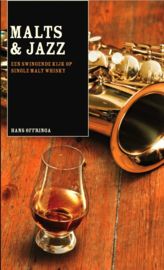 Malts & Jazz;  een swingende kijk op single malt whisky | Hans Offringa