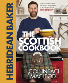 The Hebridean Baker: The Scottish Cookbook : Coinneach MacLeod