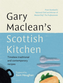 Gary Maclean's Scottish Kitchen; Gary Maclean