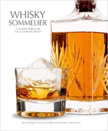 Massimo Righi: Whisky Sommelier: A Journey Through the Culture of Whisky