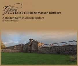 Patrick Brossard : Glengarioch: The Manson distillery