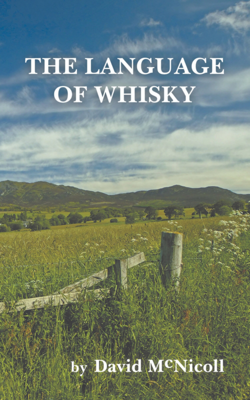 David McNicoll: The Language of Whisky