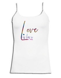 Spaghetti top wit roze maandag / gay pride en rainbow glitter tekst "Love is love "