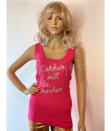 Tanktop fuchsia "Lekker met de Meiden"