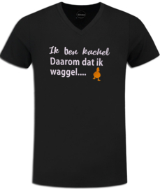 Party / fun t-shirt "Ik ben kachel, daarom dat ik waggel" heren