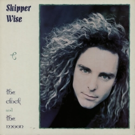 SKIPPER WISE     - THE CLOCK AND THE MOON -