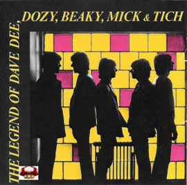 DAVE DEE, DOZY, BEAKY, MICK & TICH   *The LEGEND OF...*