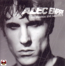 *ALEC EMPIRE      * INTELLIGENCE AND SACRIFICE * -