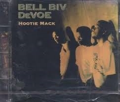 Bell Biv DeVoe     'Hootie Mack'