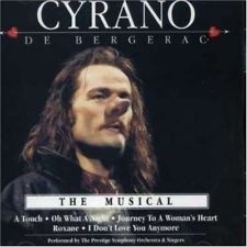 CYRANO de Bergerac    "the Musical"