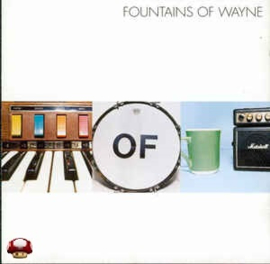 FOUNTAINS OF WAYNE   *FOUNTAINS OF WAYNE*