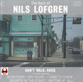 NILS LOFGREN   *DON'T WALK. ROCK*   -the Best Of...-