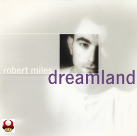 *ROBERT MILES   *DREAMLAND*