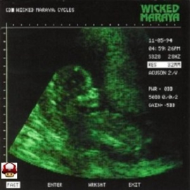 WICKED MARAYA      - CYCLES -