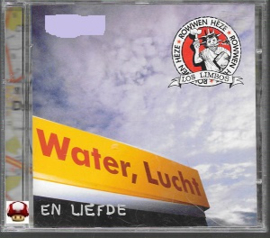 ROWWEN HÉZE      * WATER, LUCHT en LIEFDE *