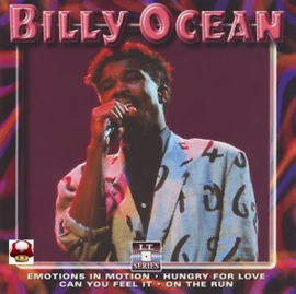 BILLY OCEAN        *LOVE REALLY HURTS*