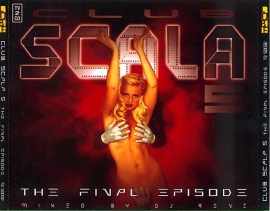 SCALA 5     - THE FINAL EPISODE -