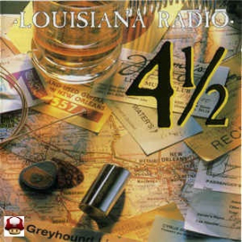 LOUISIANA RADIO      *4 1/2*