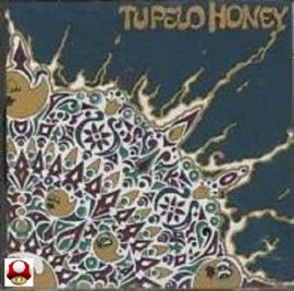 *TUPELO HONEY   *TUPELO HONEY*