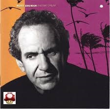 MORT SHUMAN          *Distant Drum*