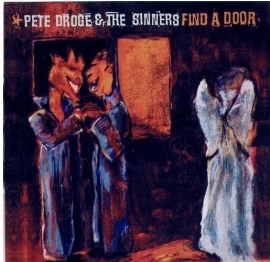 Pete Droge & The Sinners          "Find A Door"