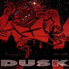 The The     'Dusk'