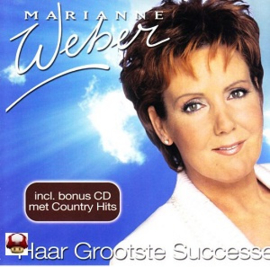 MARIANNE WEBER      * HAAR GROOTSTE SUCCESSEN *