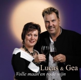 LUCAS & GEA       *Volle Maan en Rode Wijn*