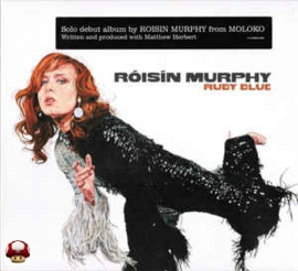 RÓISIN MURPHY      - RUBY BLUE -