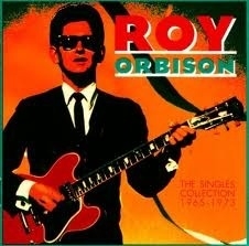 Roy Orbison          "The Single Collection 1965-1973`