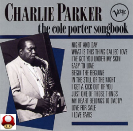 * CHARLIE PARKER   *the COLE PORTER SONGBOOK*