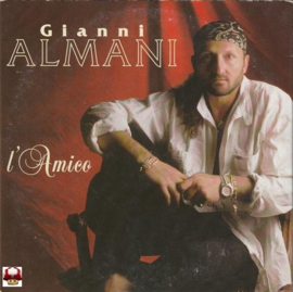 GIANNI ALMANI   *L'AMICO*